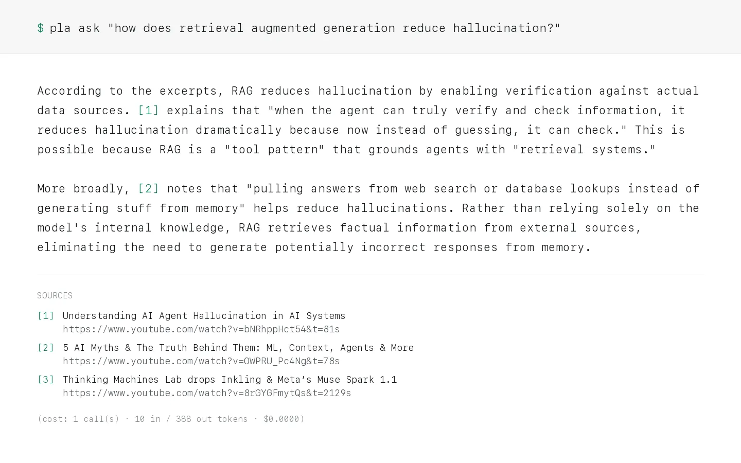 The agent answering a question about how retrieval augmented generation reduces hallucination, with two of its claims marked as citations and the three source videos listed underneath with their YouTube timestamps, above the token count and zero cost for the query